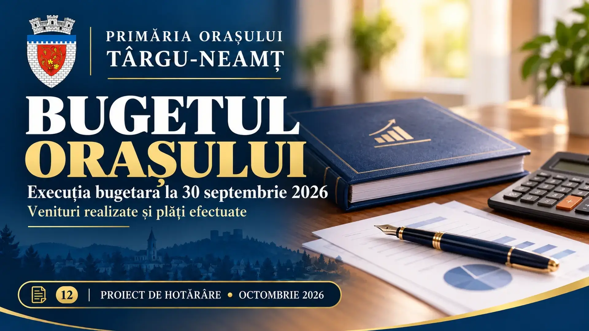 Ilustrație pentru proiectul de hotărâre: Bugetul Târgu-Neamț după nouă luni: plăți de 83,82 milioane de lei, jumătate în secțiunea de dezvoltare