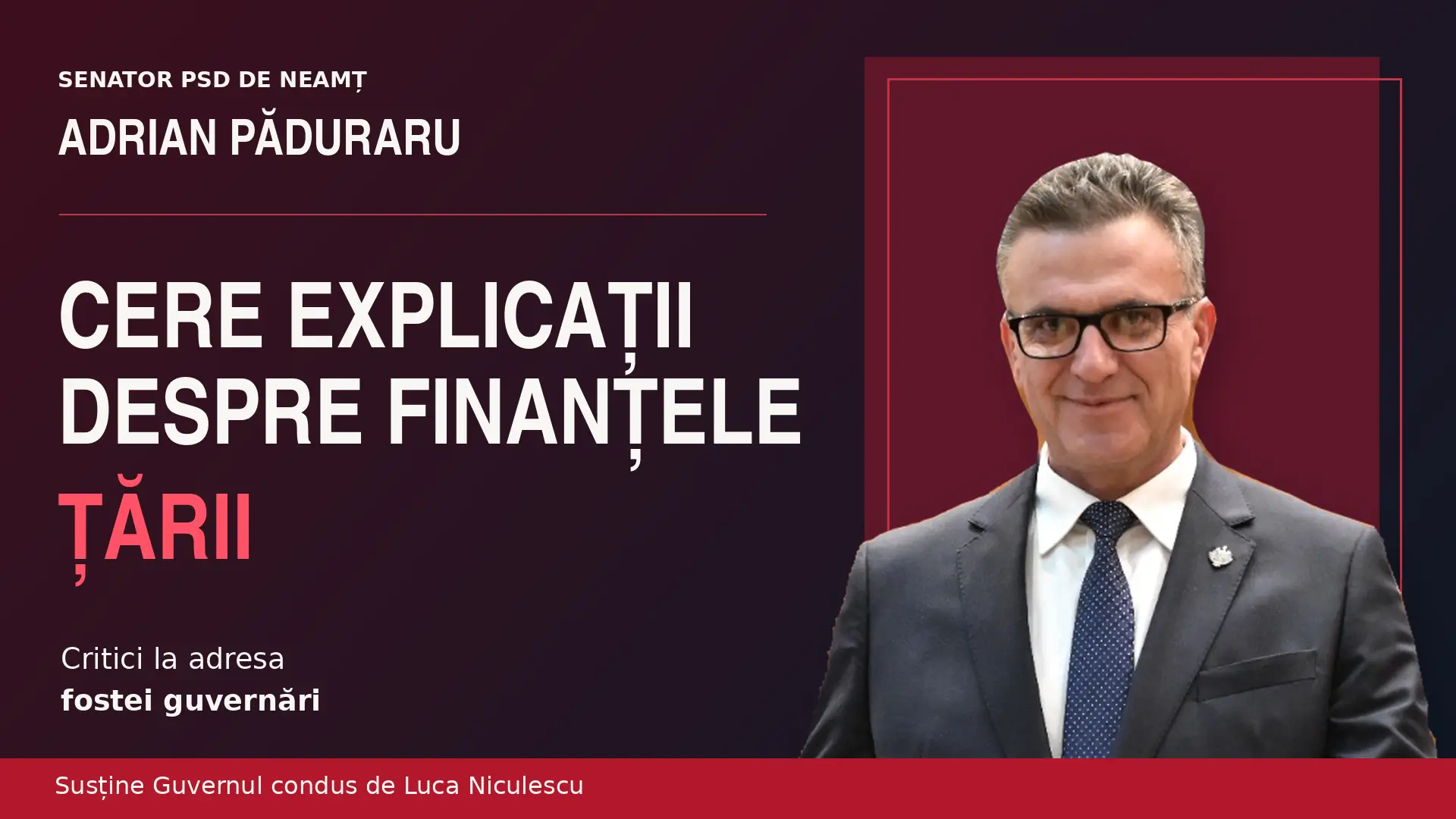 Adrian Păduraru, senator PSD de Neamț, pe coperta articolului: cere explicații celor care au prezentat o imagine cosmetizată a finanțelor țării