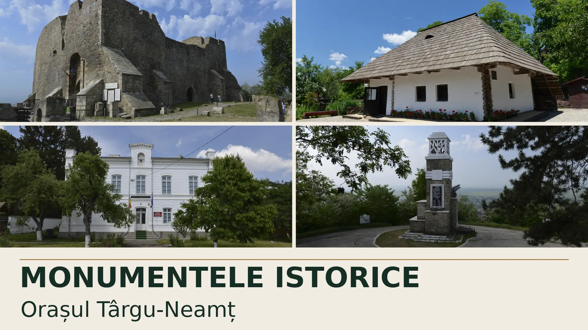 Monumentele istorice din Târgu-Neamț: Cetatea Neamțului, casele memoriale și centrul vechi